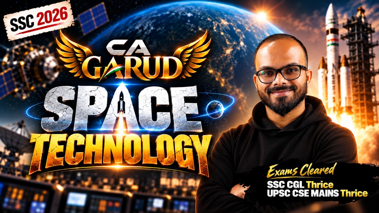 Space Technology Current Affairs | Most Important Topics For SSC 2026 || CA Garud Series
