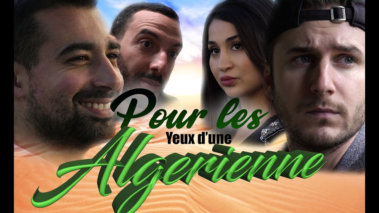 POUR LES YEUX D'UNE ALGERIENNE AVEC FARID CHAMEKH ET SARAH NATACHA AJ