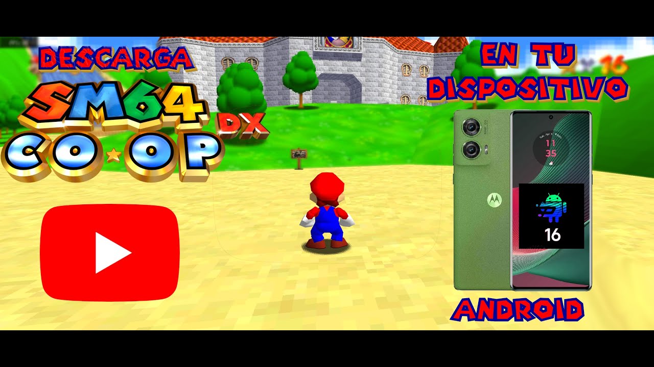 ¡¡TE ENSEÑARÉ A DESCARGAR SM64 COOP DELUXE EN ANDROID!!