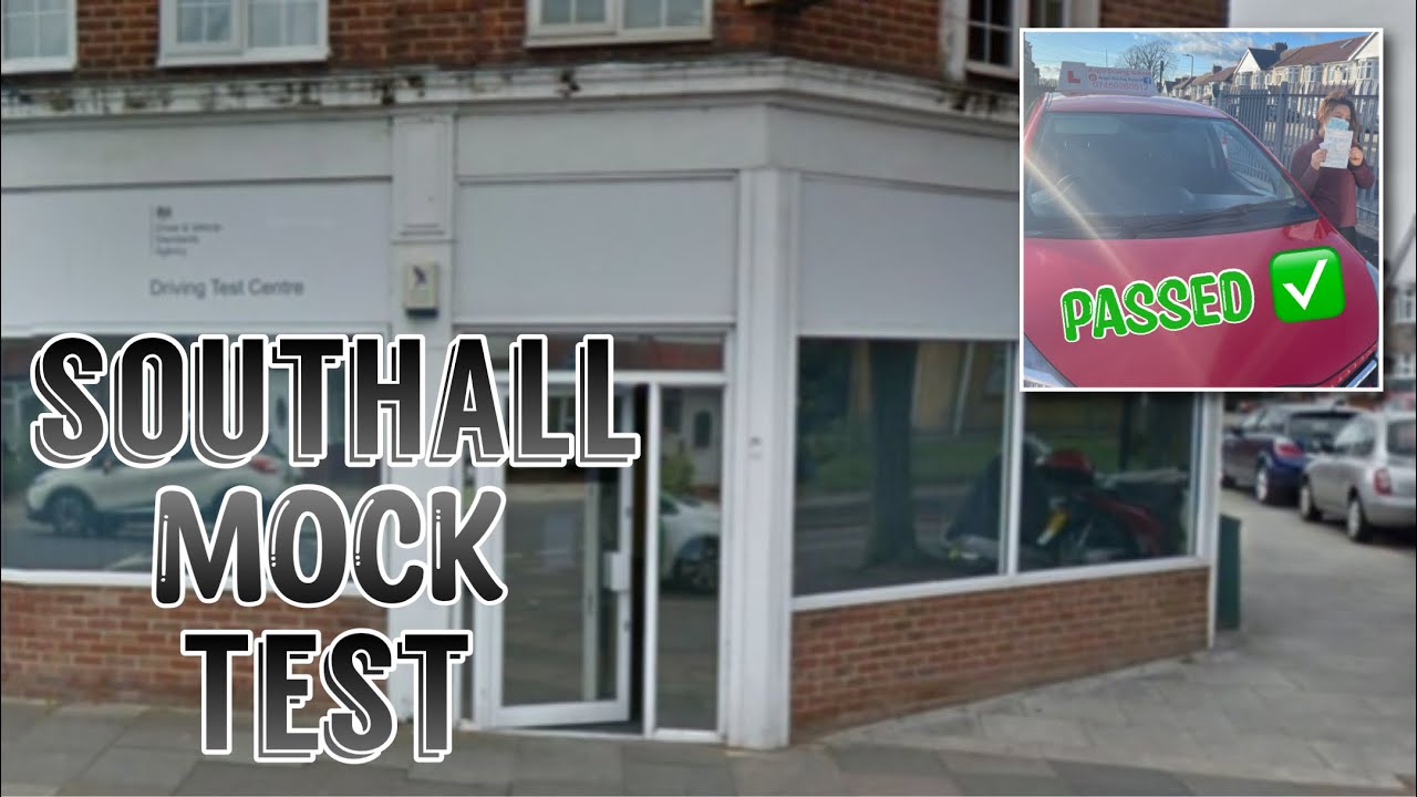 Nearly Passed Mock Test at Southall, Real Test Passed ✅ (+3rd Test Route)