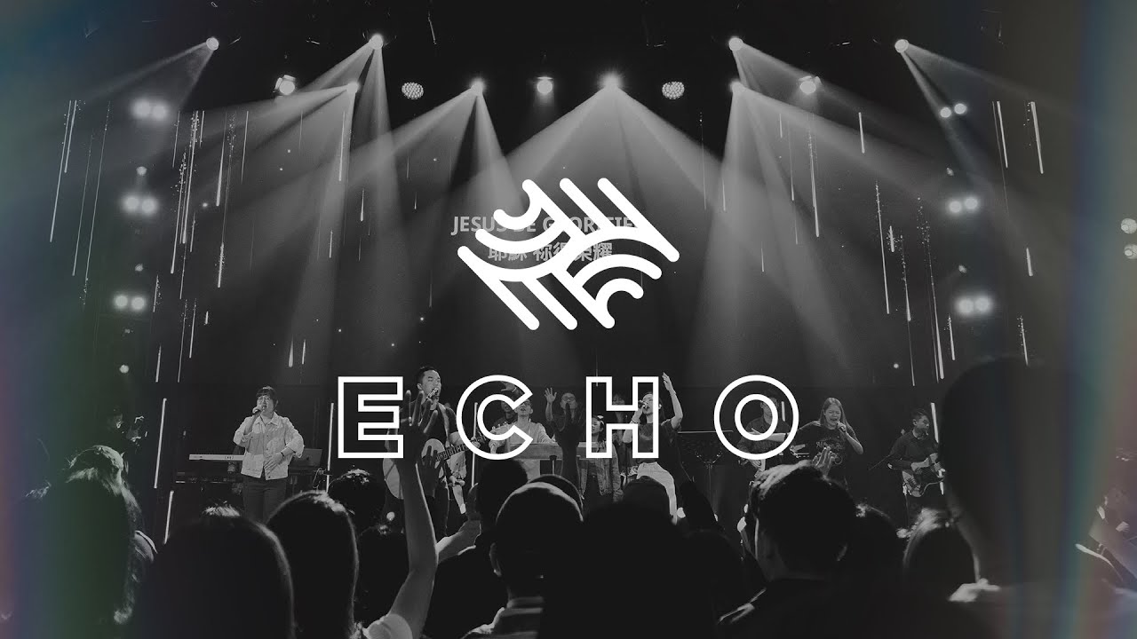 ECHO 敬拜之夜｜萬力豪牧師