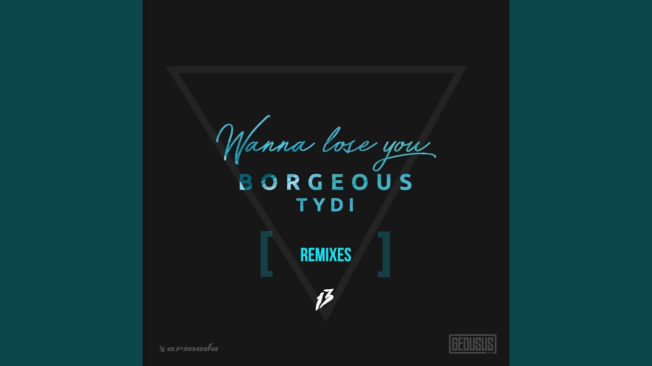 Wanna Lose You (Savi Remix)