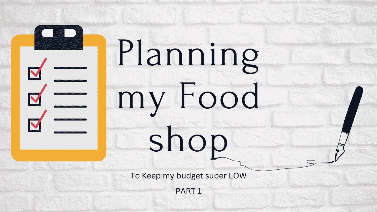 Planning my food shop| Food Haul| Frugal living | Part !