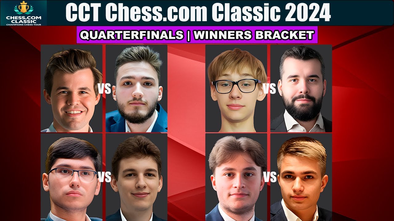 QuarterFinals | CCT Chess.com Classic 2024 | Carlsen, Nepo, Lazavik, Keymer, Duda, Firouzja