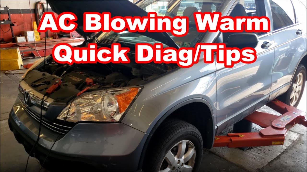 Honda Blowing Warm / No AC Quick Diag/Tips - CRV, Accord, Civic, Pilot, Odyssey, etc