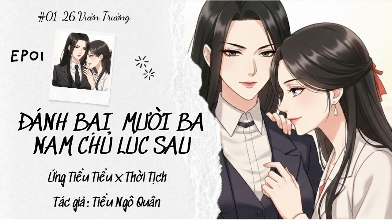 EP01 [Truyện BHTT] | Đánh bại mười ba nam chủ lúc sau: Cuộc chiến nữ cường đỉnh cao!