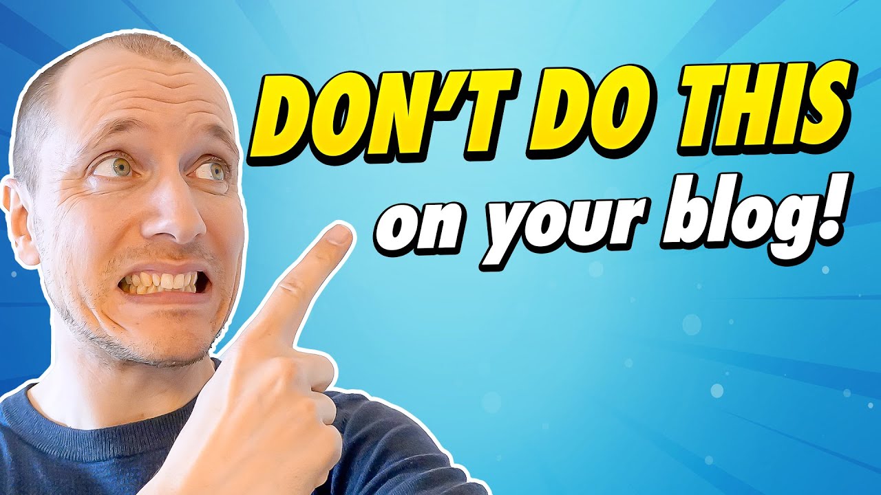 These 4 Mistakes Will HURT Your Blog