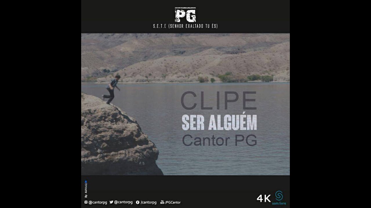 Cantor PG: Ser Algu&eacute;m