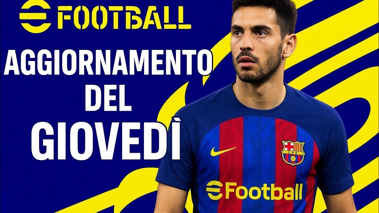 eFootball 26 Aggiornamento del Giovedi