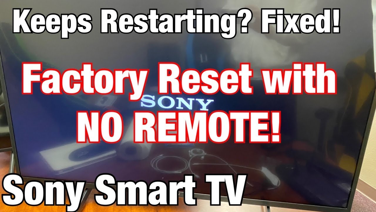 Телевизор Sony: зависает при перезагрузке, постоянно перезагружается? Сбросим настройки до заводс...