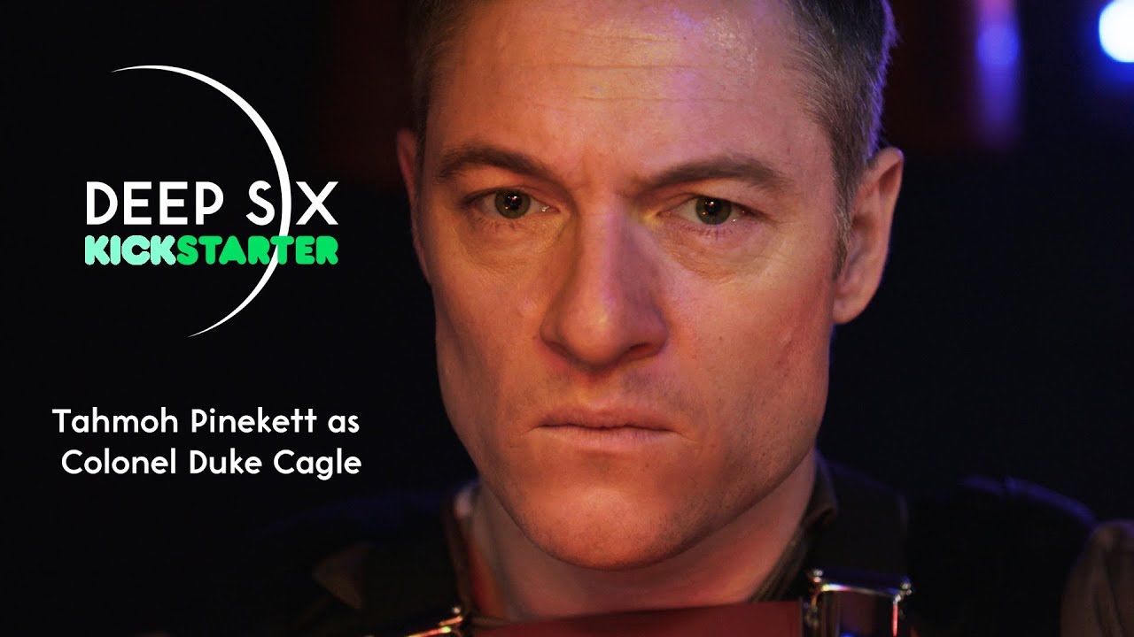 DEEP SIX - Tahmoh Pinekett (DUKE) Kickstarter Message