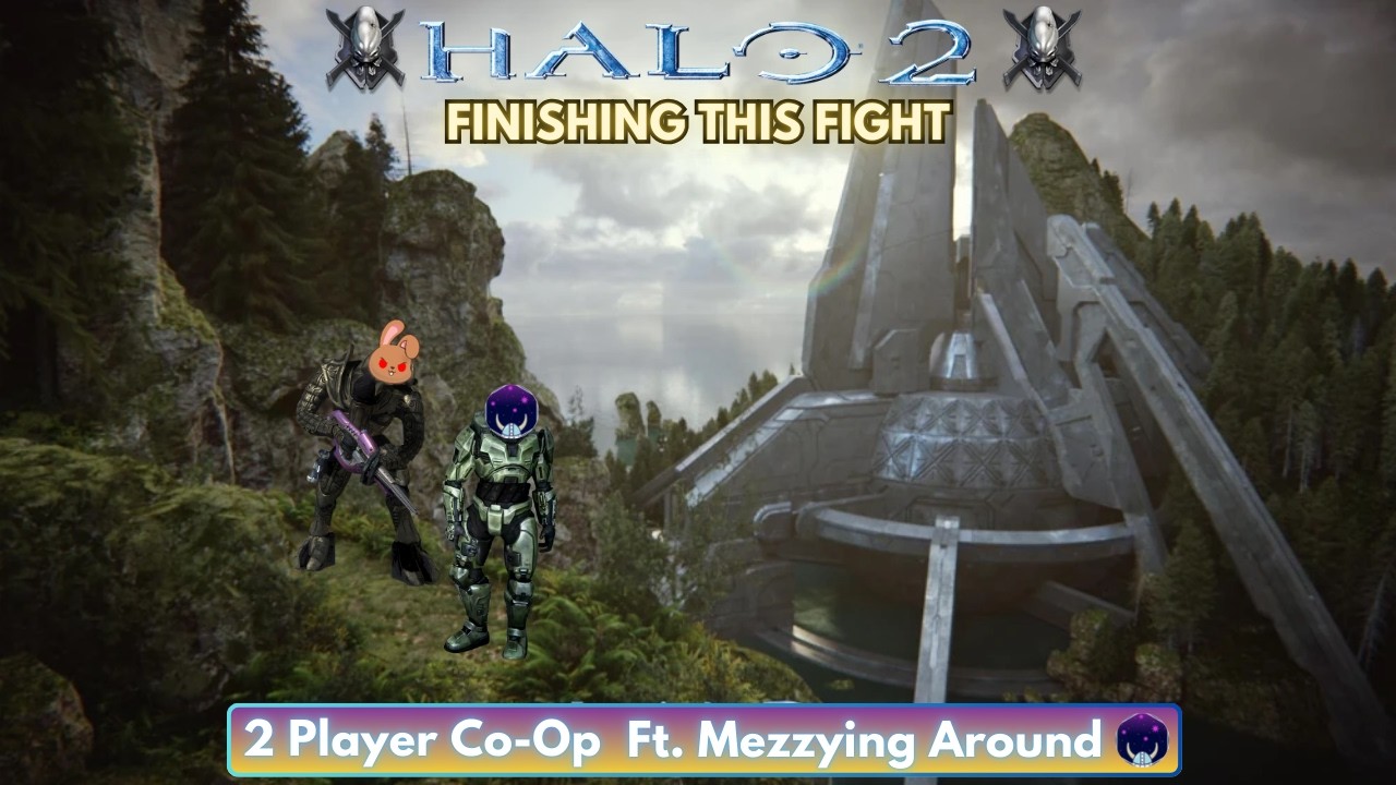 Finishing This Fight With @Mezzying_Around  [Halo 2] [2 Player Legendary Co-Op] [7]