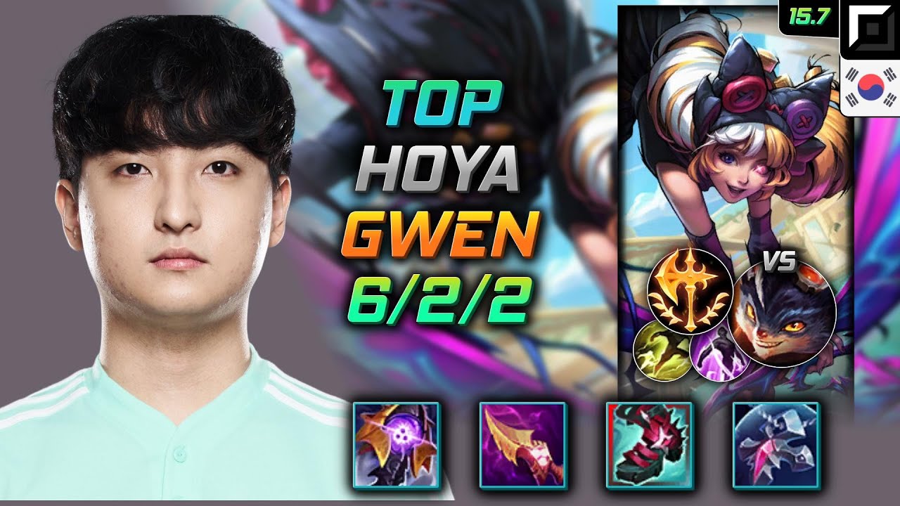 Gwen Top Build Hoya Riftmaker Conqueror - LOL KR Challenger Patch 15.7