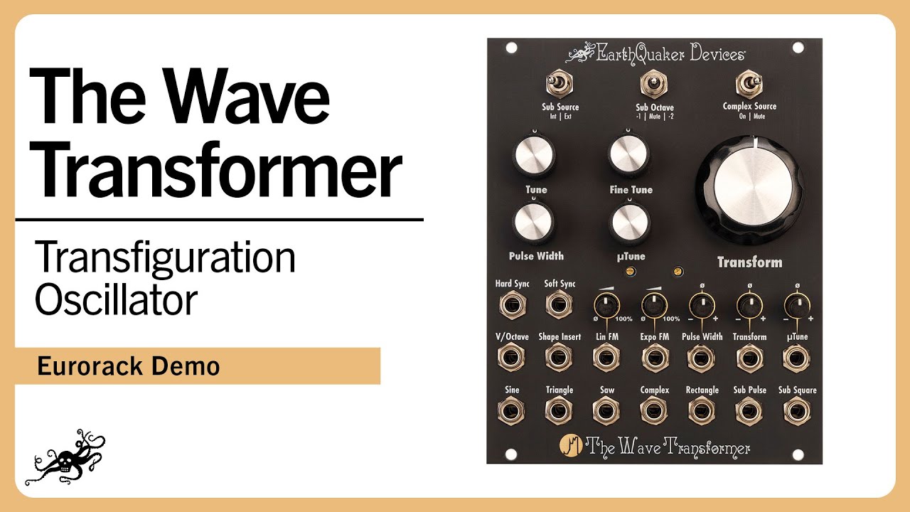 The Wave Transformer Eurorack Module - Transfiguration Oscillator | EarthQuaker Devices