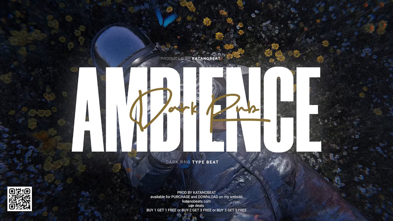 (FREE) Dark Type Beat 2025 &ndash; &ldquo;Ambience&rdquo; | Ambient x Dark RnB Type Beat | Prod. KATANOBEAT