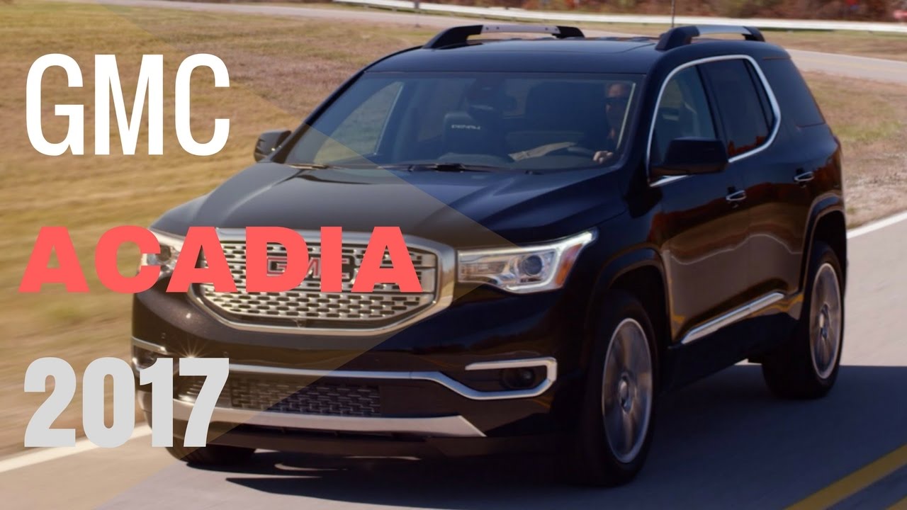 Prueba de Manejo---- GMC Acadia 2017