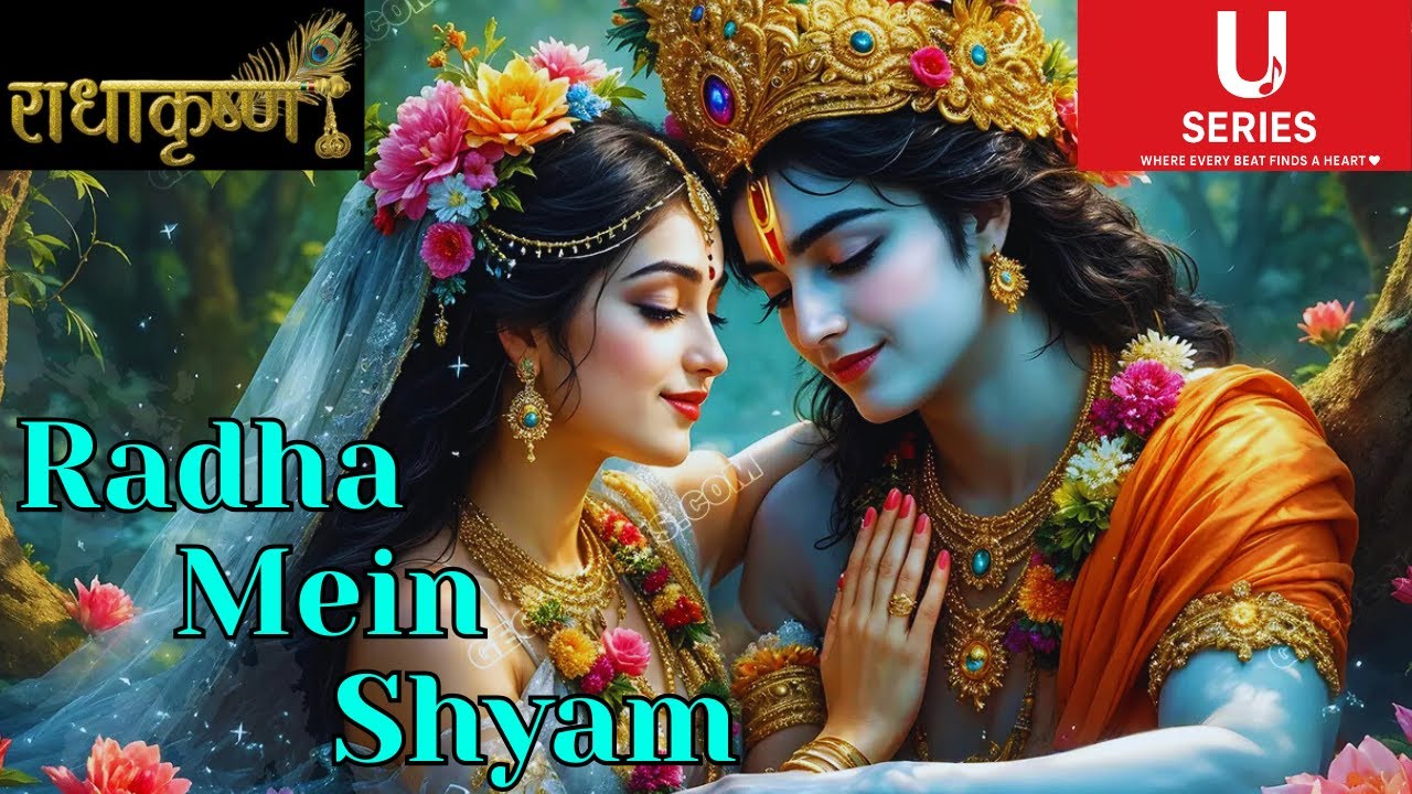 Radha Mein Shyam | Shri Krishna & Radha Divine Love Song | Eternal Prem Bhakti Music