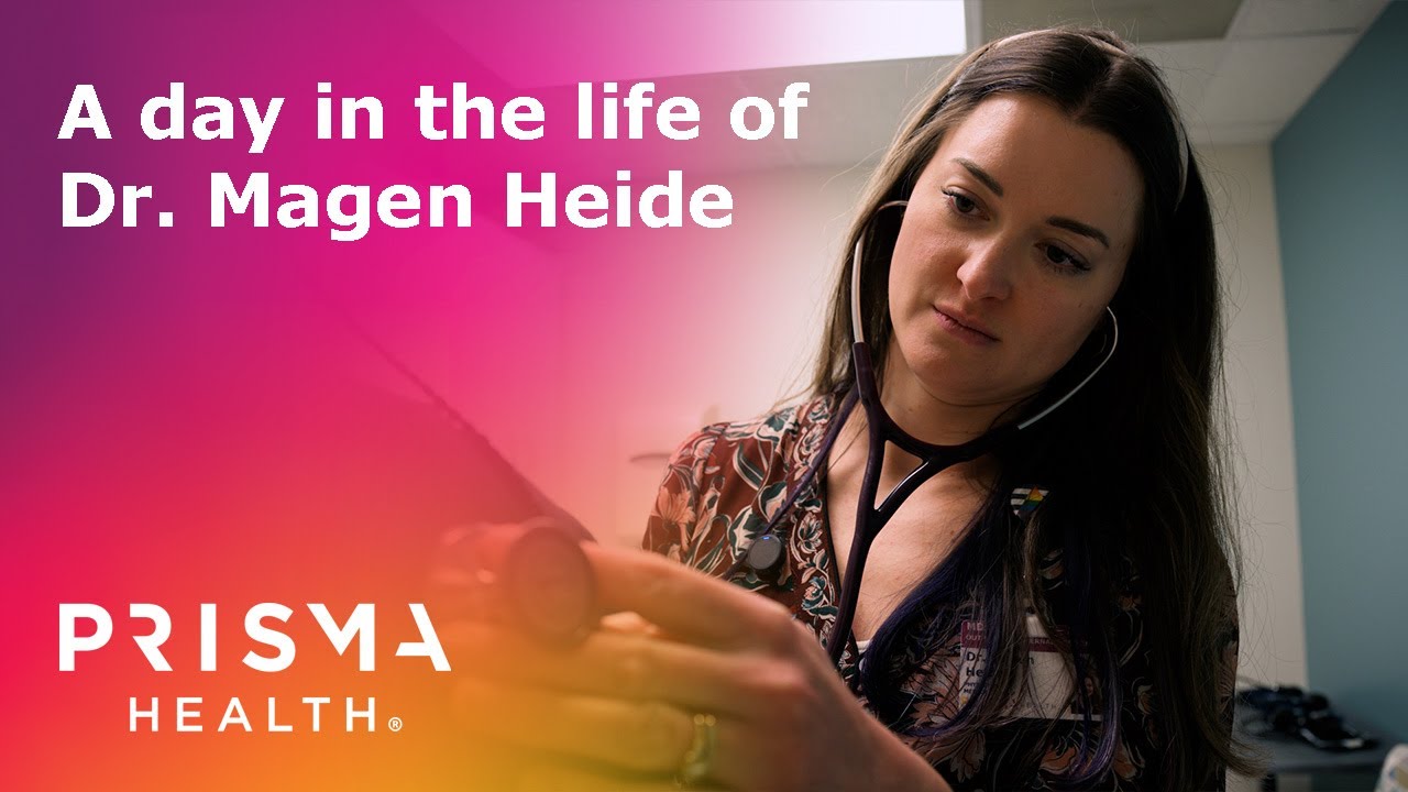 A day in the life of Dr.  Magen Heide, primary care physician with Prisma Health