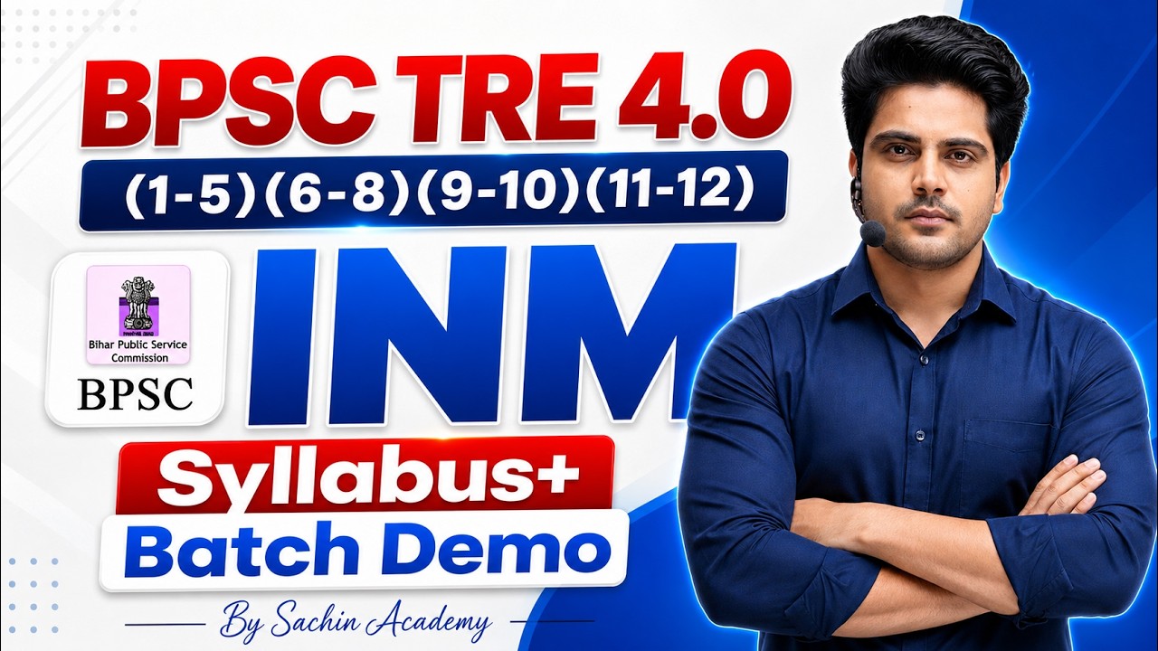 BPSC TRE 4.0 INM Demo Class by Sachin Academy live 8:15pm