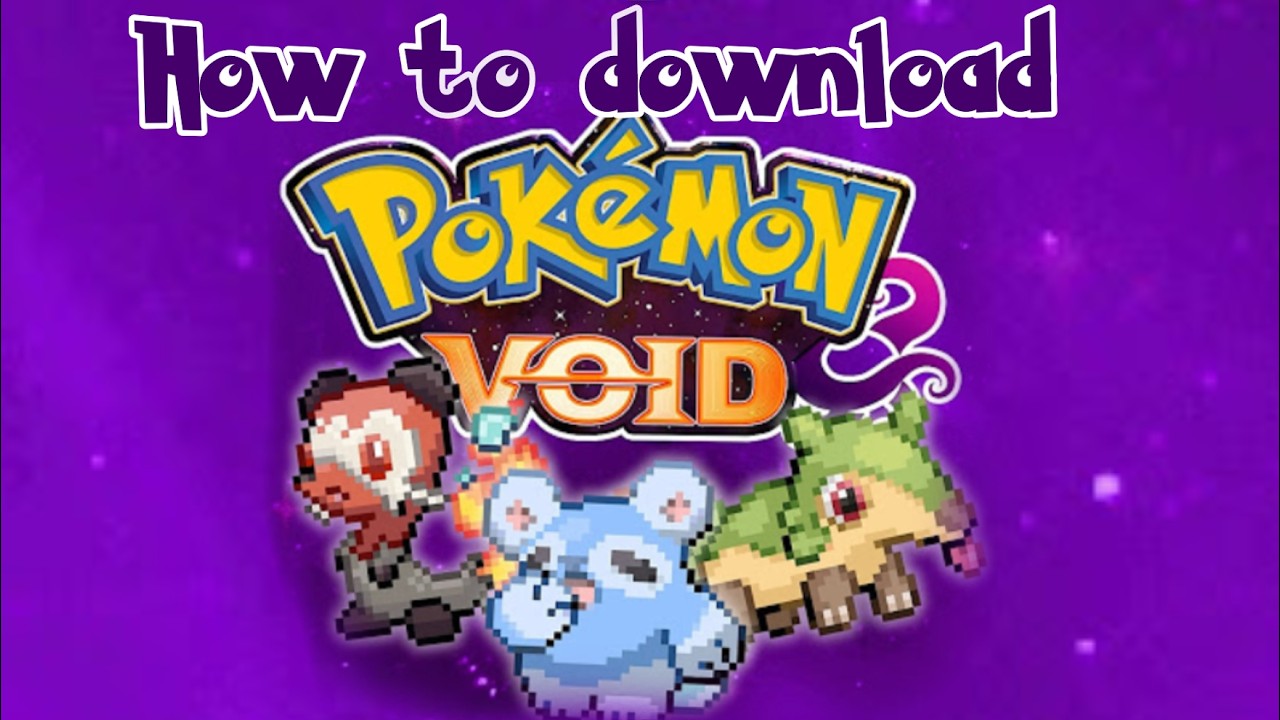 Как скачать Pok&eacute;mon Void самостоятельно