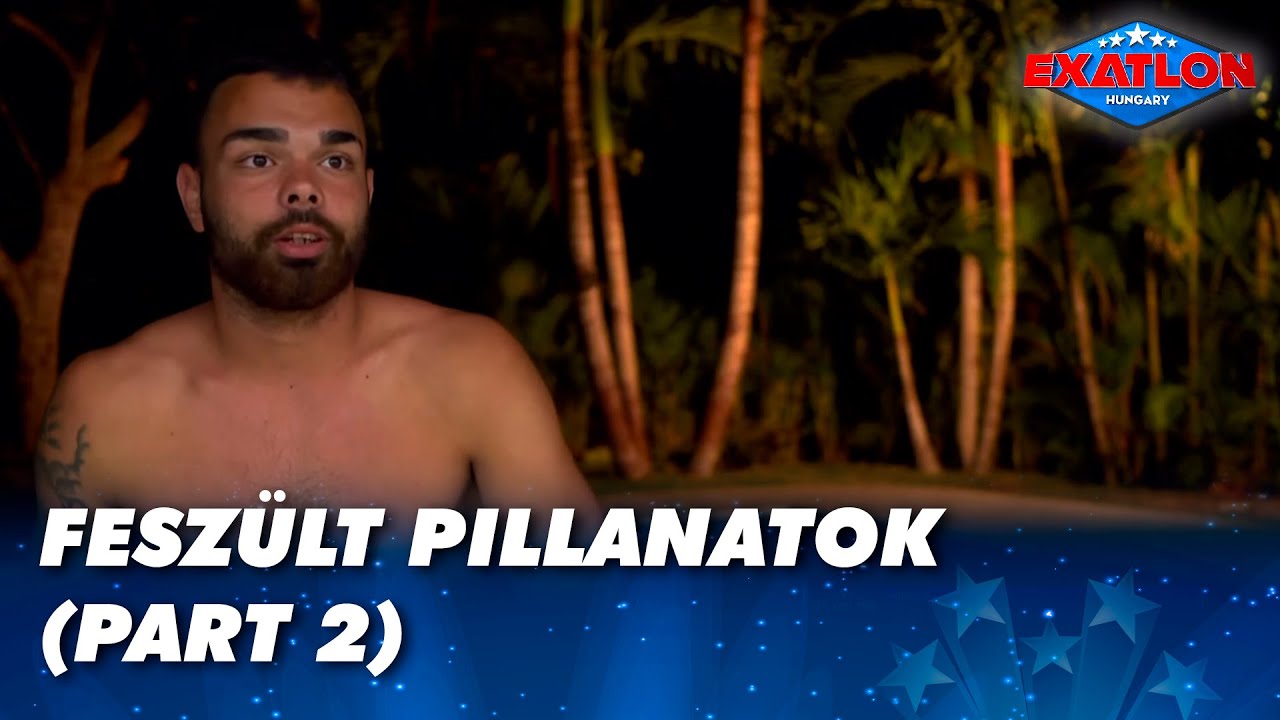 Feszült Pillanatok (PART 2)