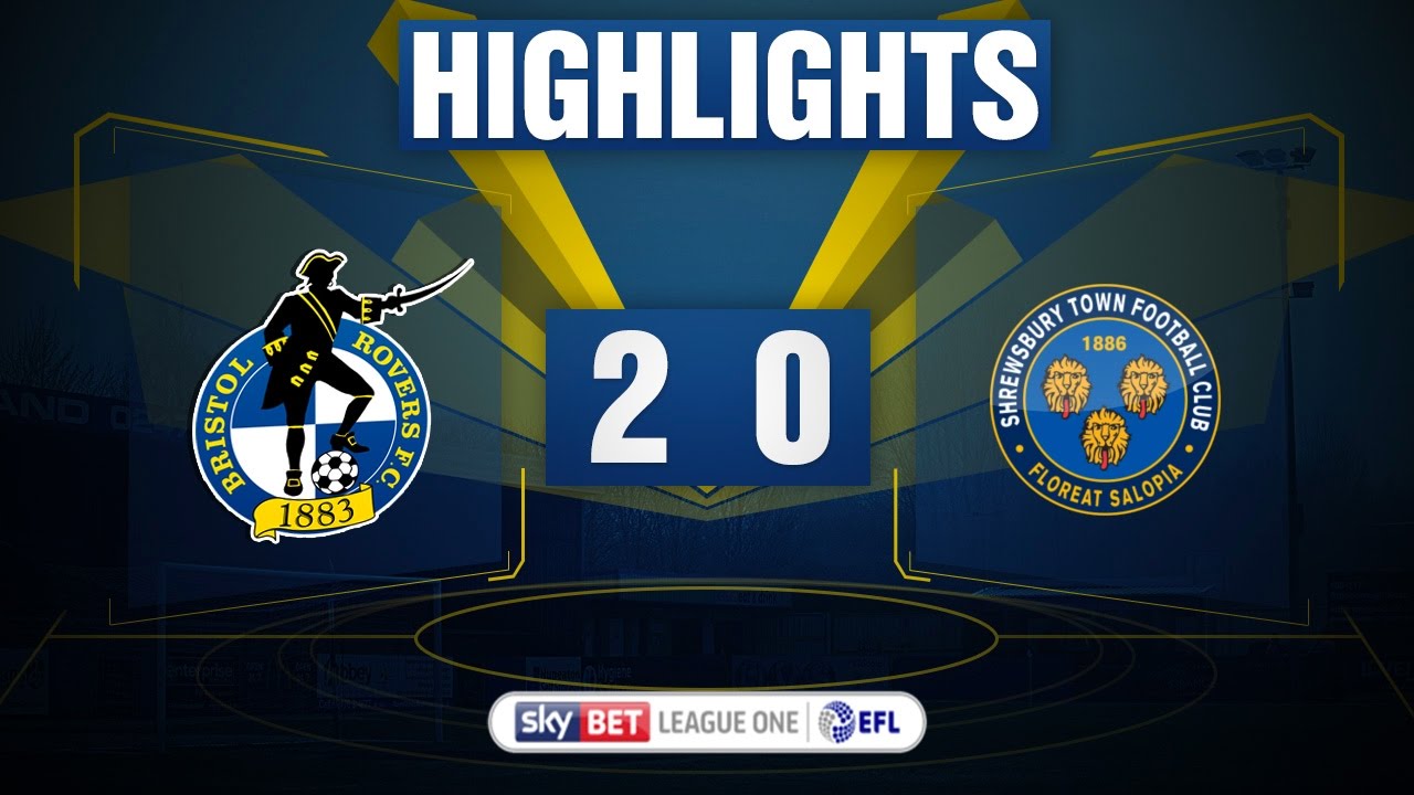 HIGHLIGHTS: Bristol Rovers 2-0 Shrewsbury Town