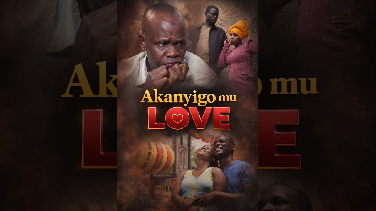 AKANYIGO MU LOVE 2