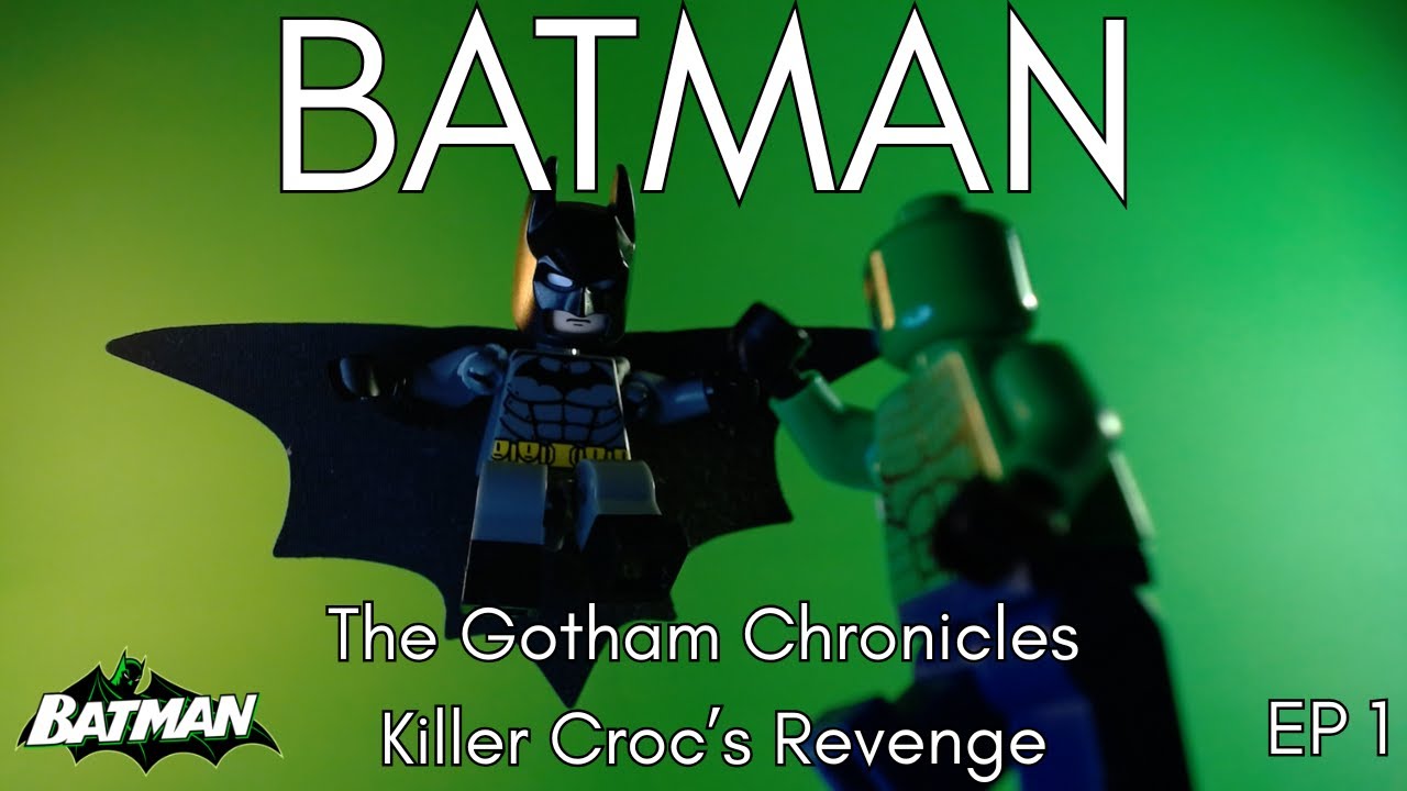 Lego Batman: The Gotham Chronicles | Killer Croc’s Revenge- EP 01 |