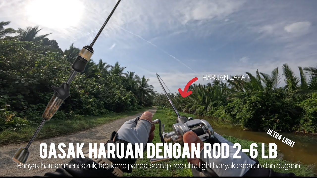 CASTING HARUAN NEKAD GUNA ROD ULTRA LIGHT / 2-6LB SEASIR STREAM / HARUAN LIAR / IKAN HARUAN / FISH