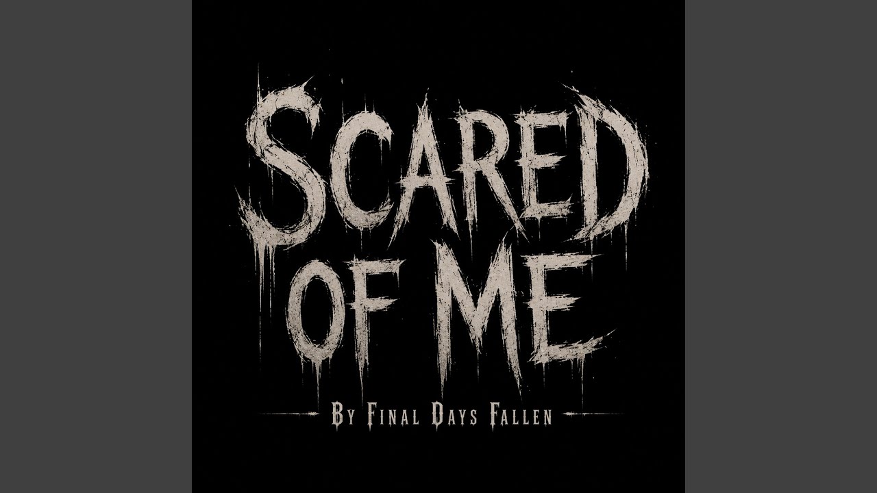Scared of Me