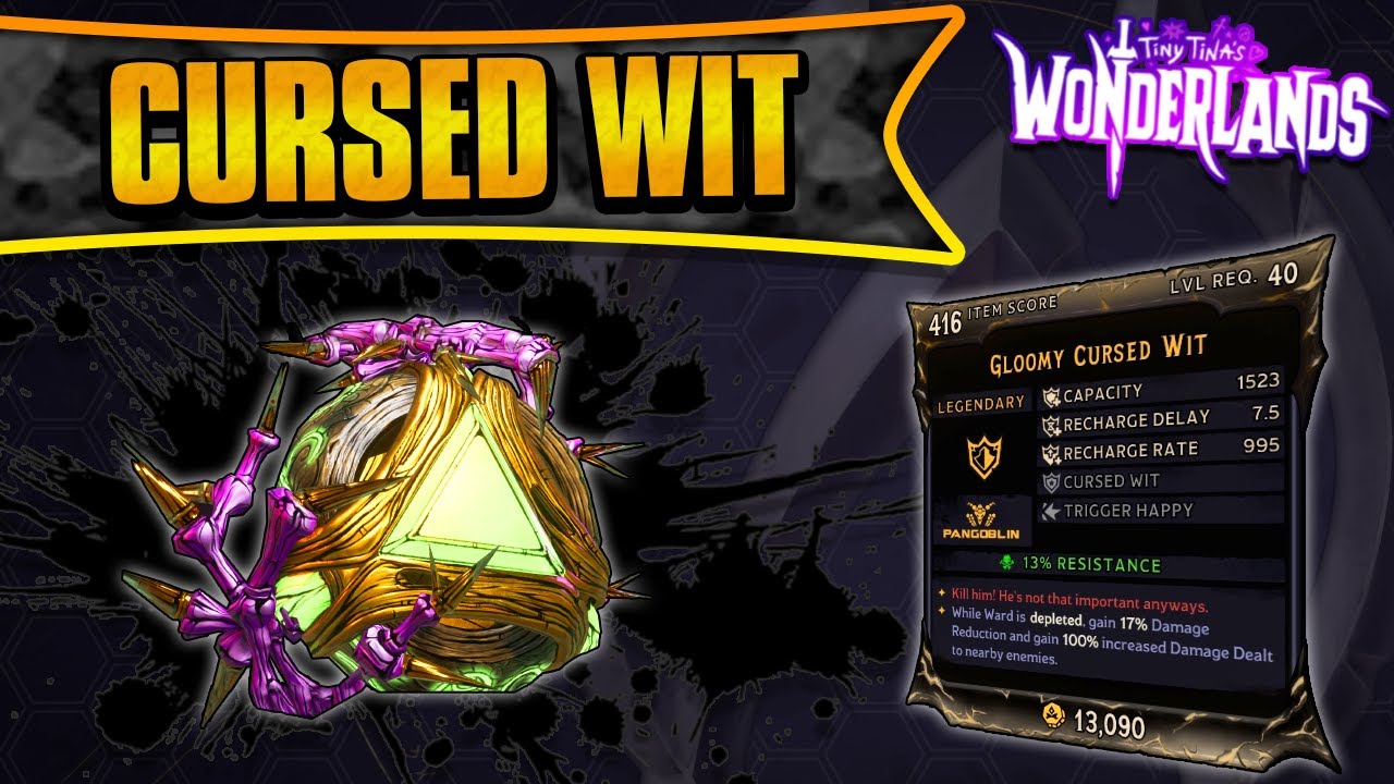 Cursed Wit Legendary Ward Guide | Close Combat Bonuses! (Tiny Tina's Wonderlands)