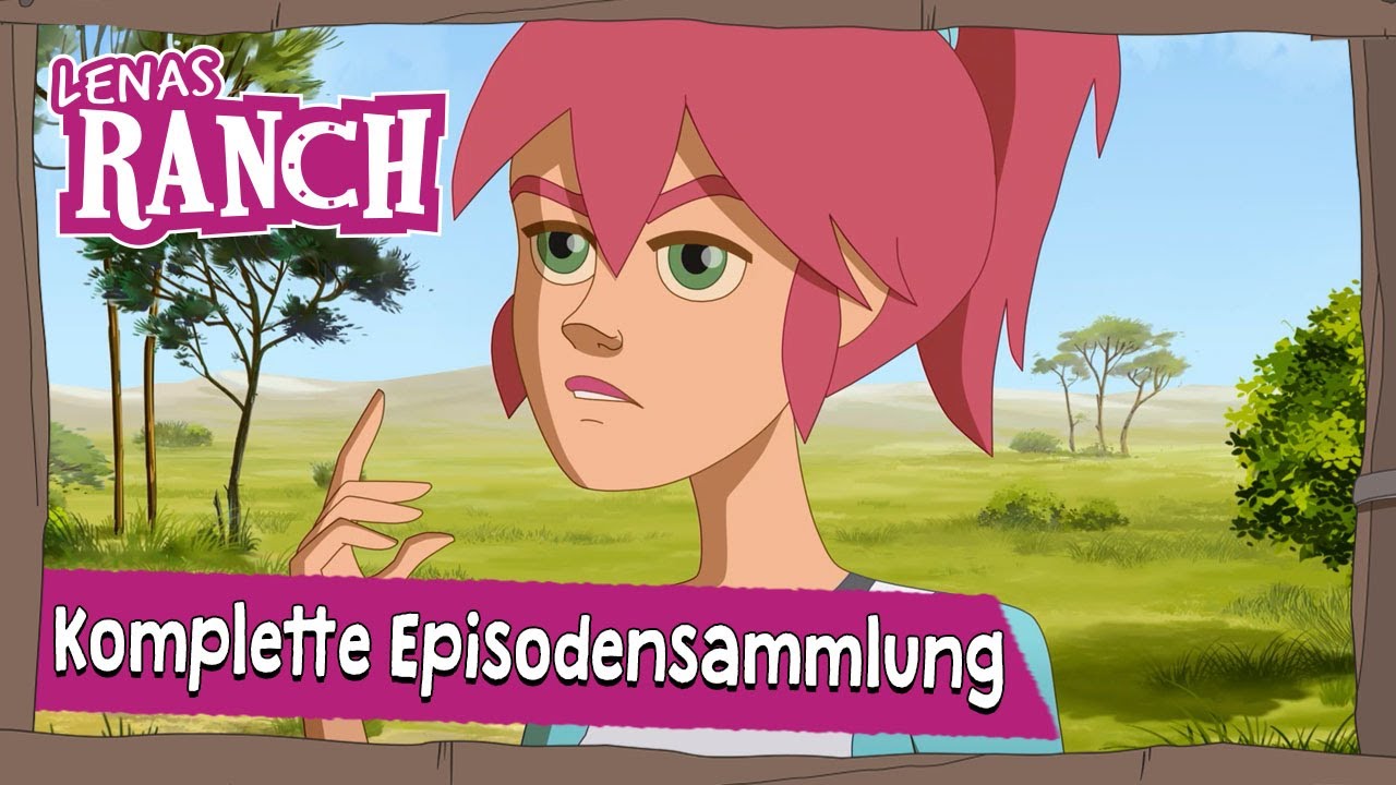Das Beste von Anna | Lenas Ranch Offizielle | Komplette Episoden Zusammenstellung