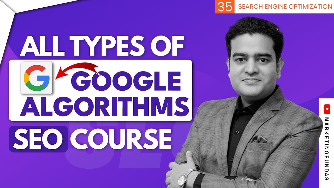 All Google Algorithms Explained in Hindi | What is Google Algorithm | SEO Course Marketing Fundas