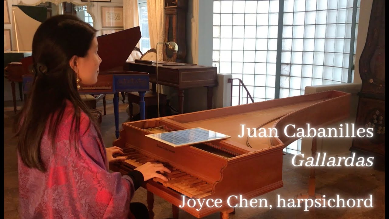 Juan Cabanilles: Gallardas/Joyce Chen, harpsichord