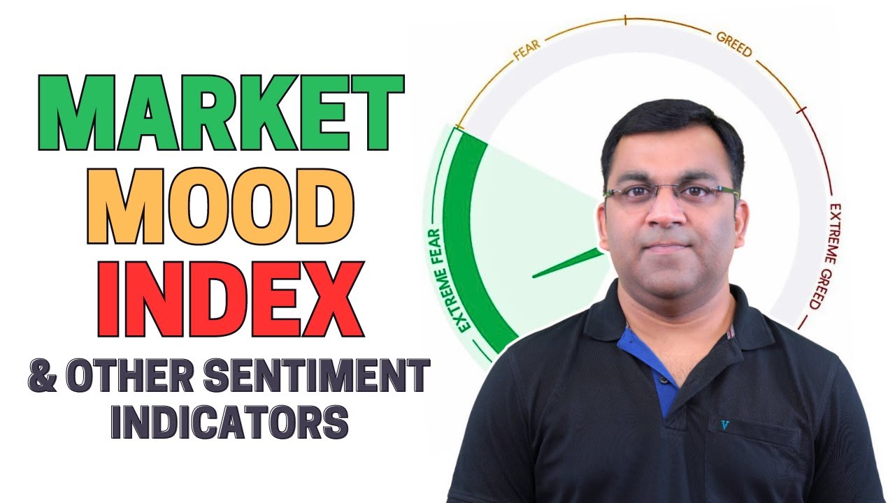 Perfect Your Entry & Exit with MARKET SENTIMENT ANALYSIS | Fear and Greed Index | Market Mood Index