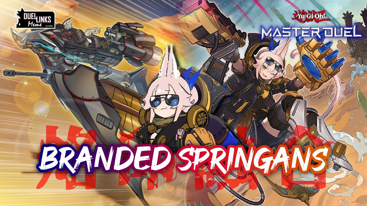 Branded Springans / Springans Kitt The Best Springans & Branded Support [Yu-Gi-Oh! Master Duel]