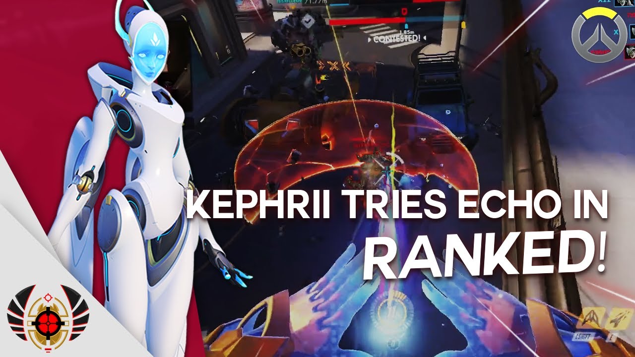 Kephrii Tries Echo in Ranked!