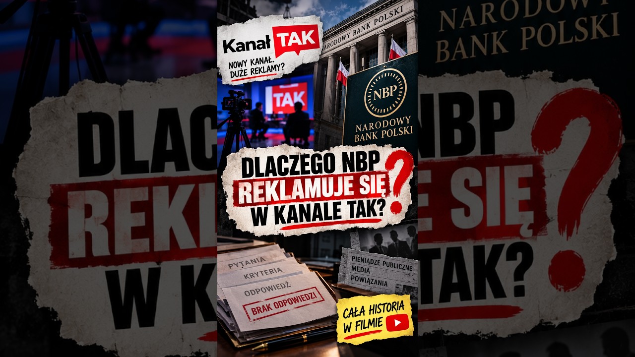 Dlaczego NBP reklamował Kanał TAK? Zadałem NBP proste pytanie