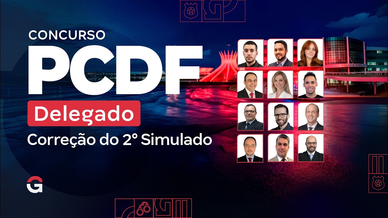 Concurso PCDF | Correção do 2° Simulado - Delegado de Polícia Civil