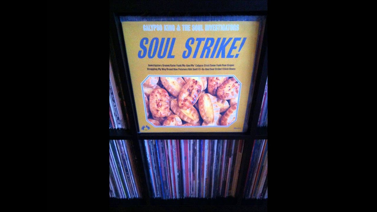 Calypso King & The Soul Investigators - Struggling My Way