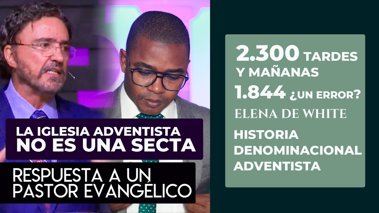EL GRAN CHASCO - Respuesta a Pr Evangélico - Fabio Fory 2021 - Evangelismo Adventista