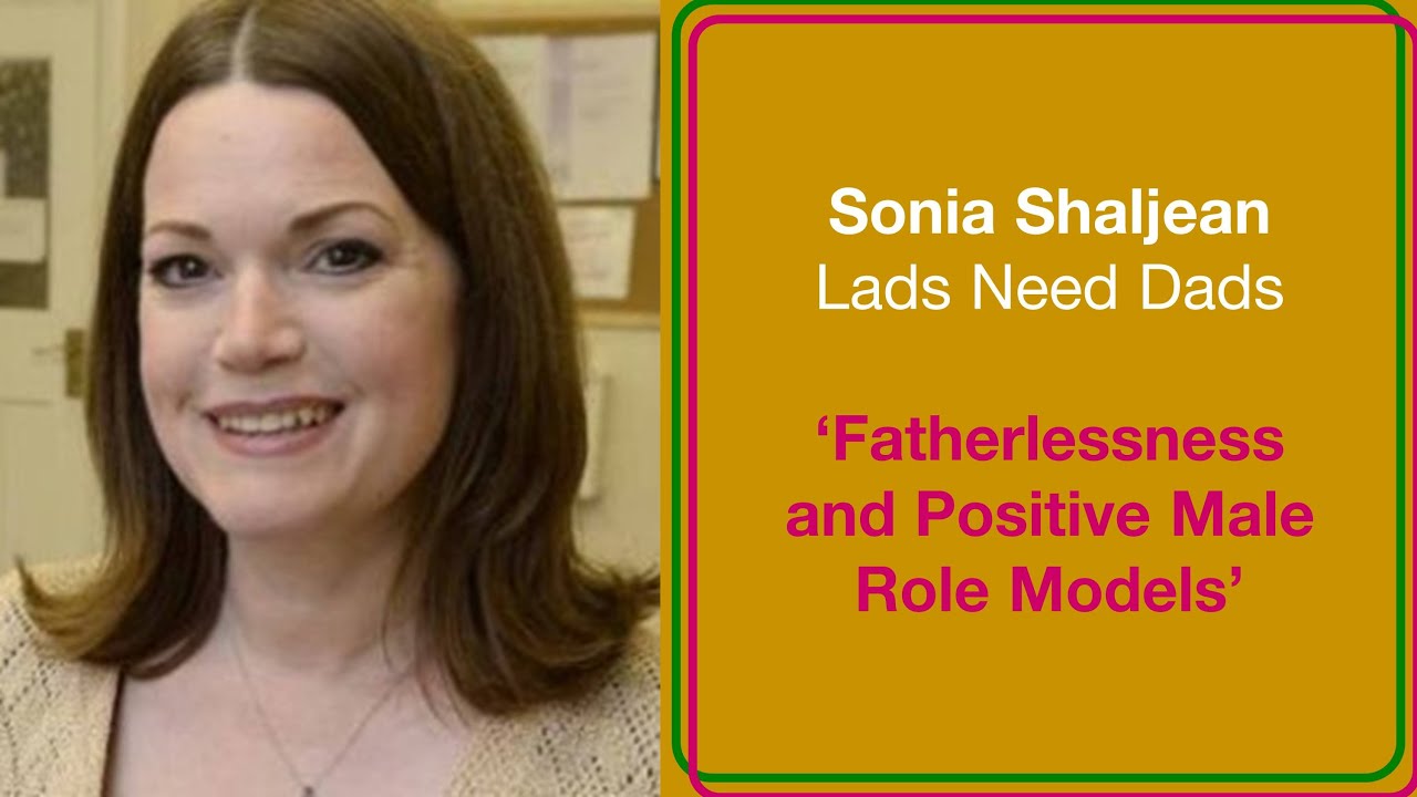Sonia Shaljean; Lads Need Dads