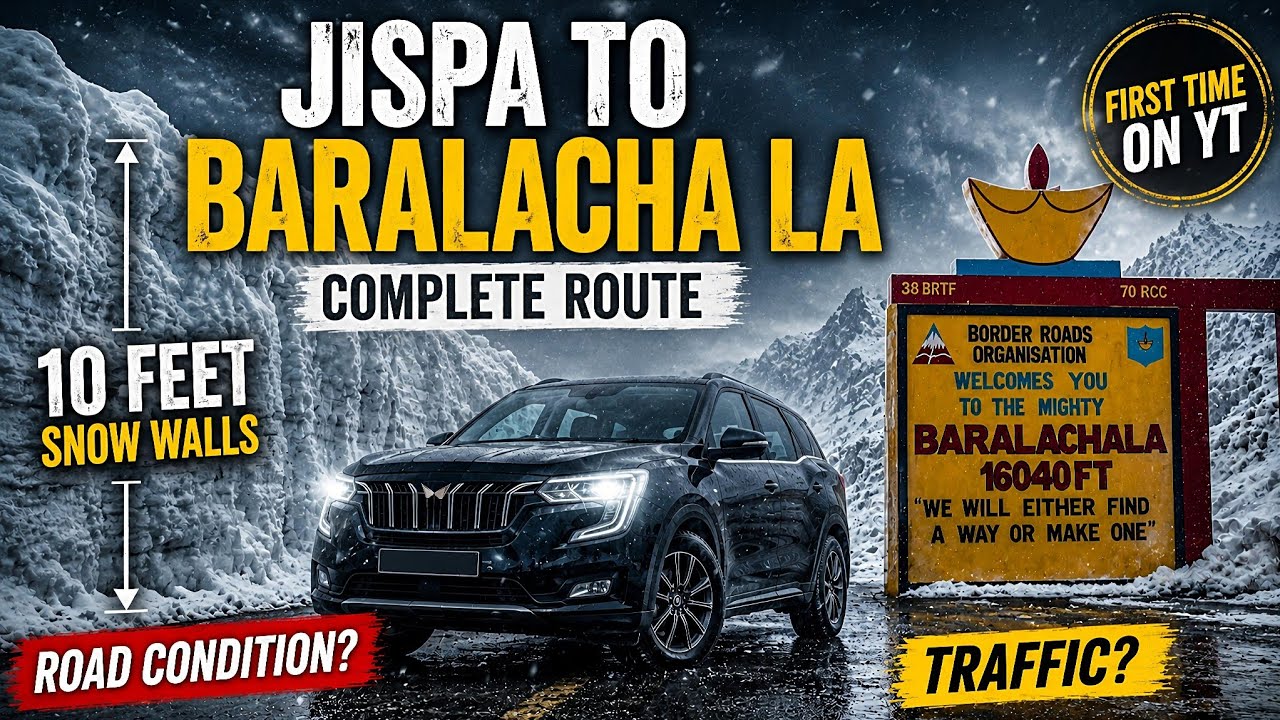 Jispa to Baralacha La Complete Route by Car | Ep-4 | Road Condition | Traffic ? | Leh Manali Highway