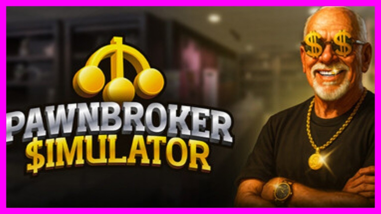 PAWNBROKER SIMULATOR New Casual Life Sim