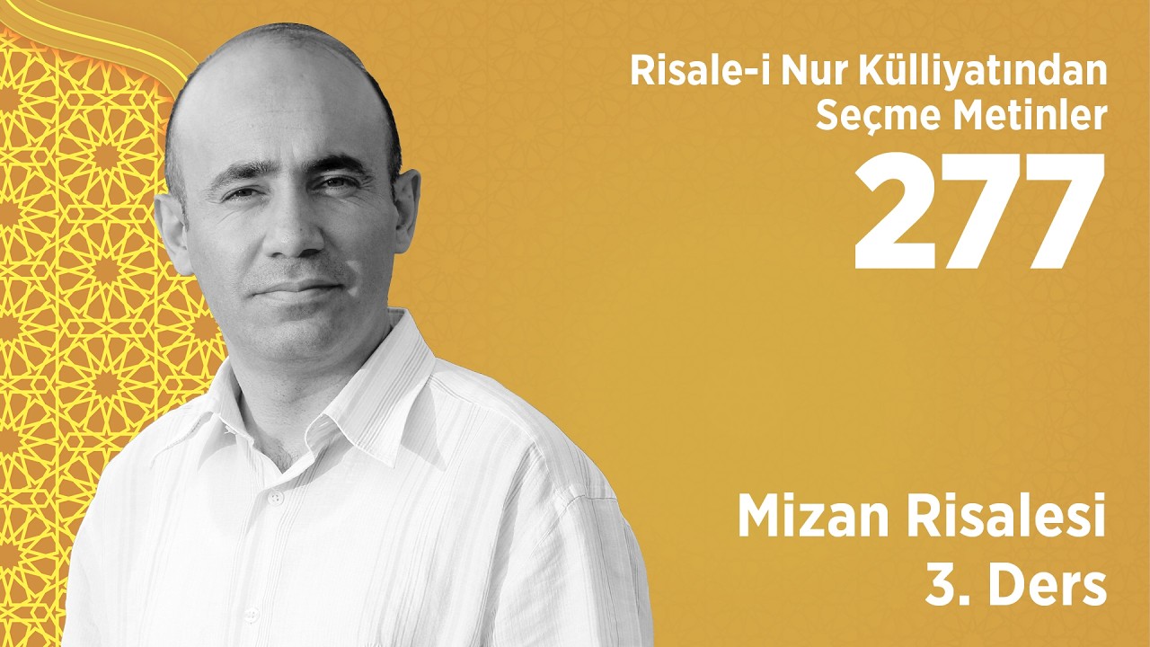 Mizan Risalesi 3. Ders / İnsan Müzesi - Mecit Ömür Öztürk