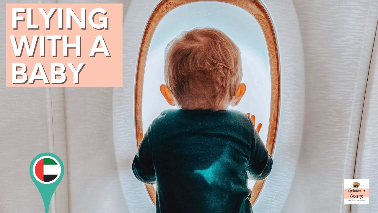 Flying to Dubai with a Baby | Family Travel Vlog