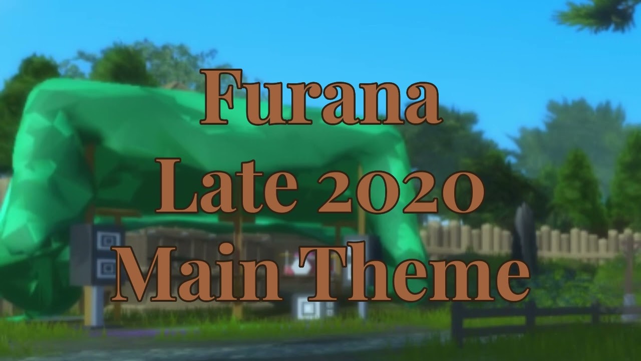 Furana Main Theme (Late 2020)