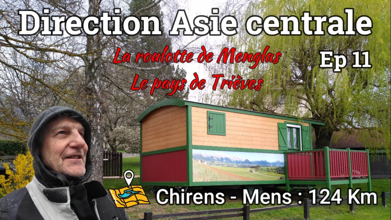 Direction Asie centrale Etape 11 : Chirens - Mens
