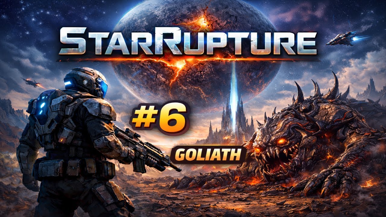StarRupture #6 (Goliath)