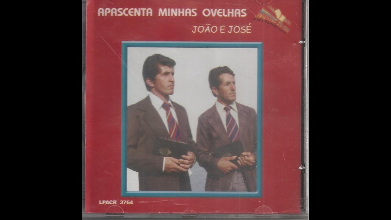 CD completo   APASCENTA MINHAS OVELHAS  cantam  JOÃO & JOSÉ